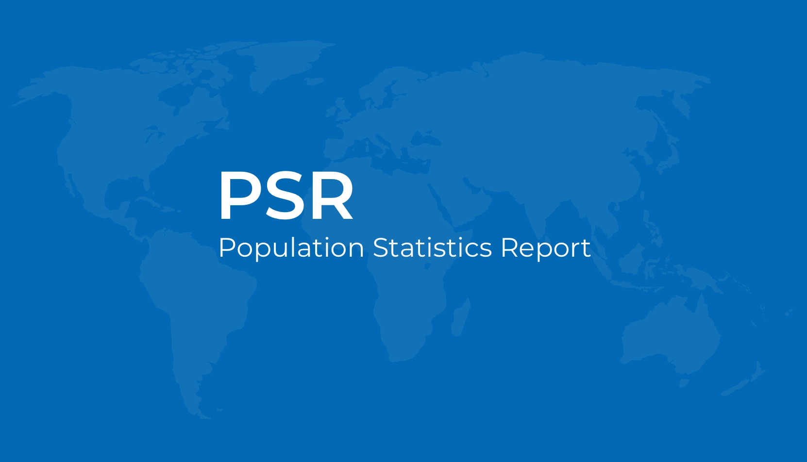 PSR – The Precision Of Population Statistics (UNHCR Project)